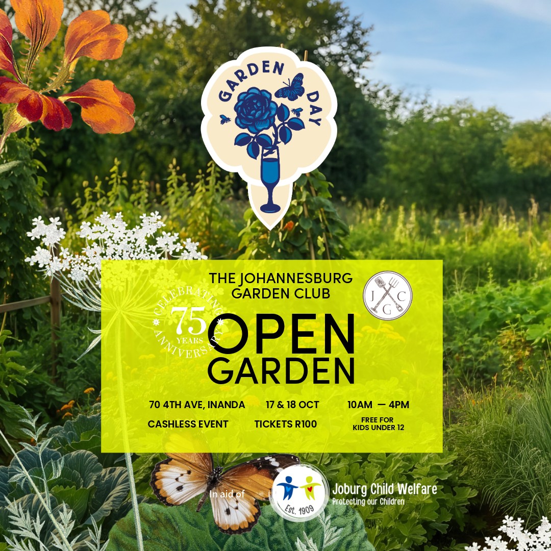 Johannesburg Garden Club 75th Anniversary Open Garden